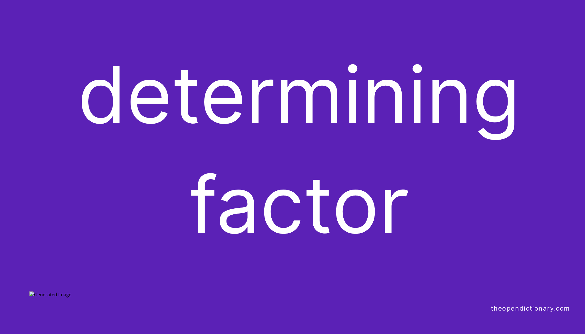 determining-factor-meaning-of-determining-factor-definition-of